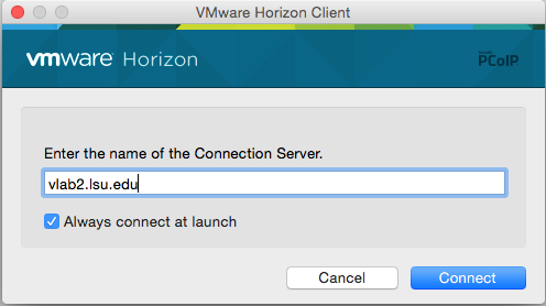 screenshot of the Enter the name of the Connection Server: vlab2.lsu.edu