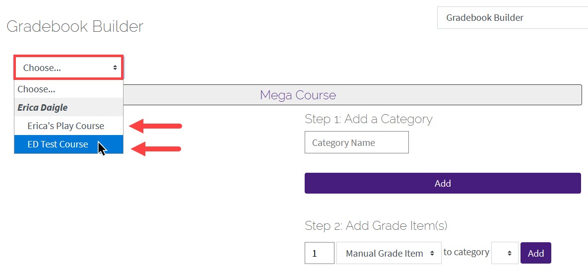 Gradebook Builder menu to choose a template