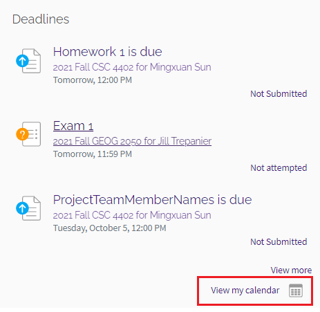 View my calendar button at the bottom of Deadlines