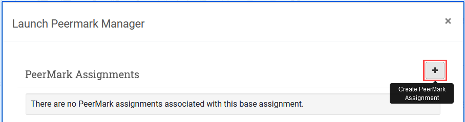 Click the plus (+) in the upper right corner to add a Peer Mark Assignment